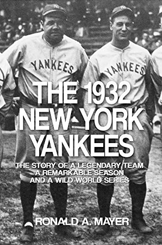 The 1932 New York Yankees: